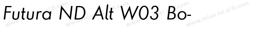 Futura ND Alt W03 Bo字体转换